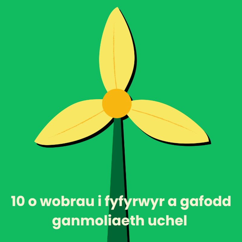 10 o wobrau i fyfyrwyr a gafodd ganmoliaeth uchel
